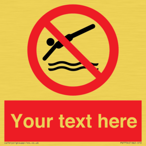 Custom prohibition no diving